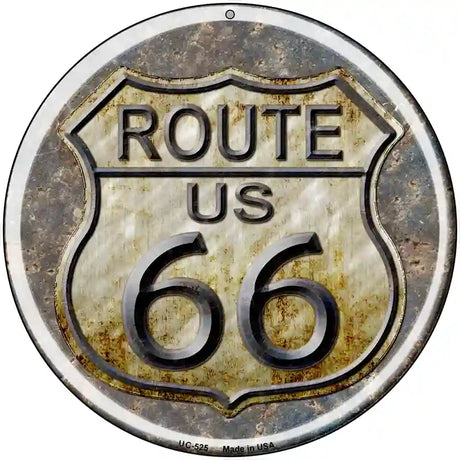 Rusty Route 66 Novelty Metal Circular Sign 8" (UC)