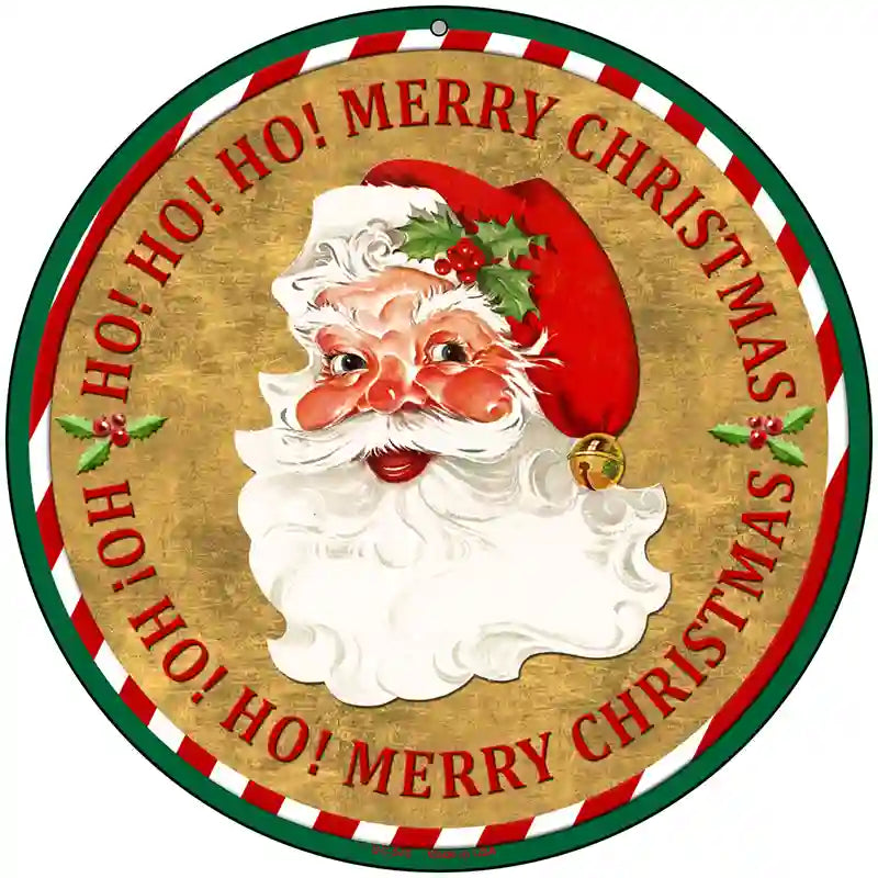 Ho Ho Ho Santa Novelty Metal Circular Sign 8" (UC)