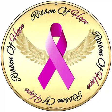 Ribbon Of Hope Novelty Metal Circular Sign 8" (UC)