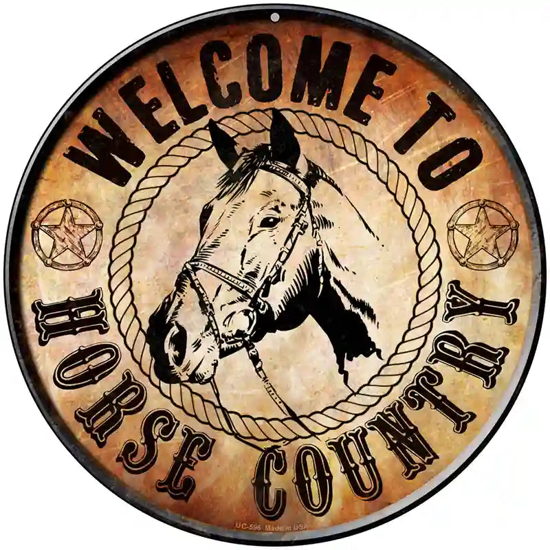 Horse Country Novelty Metal Circular Sign 8" (UC)