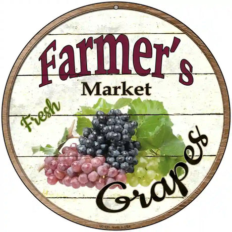 Farmers Market Grapes Novelty Metal Circular Sign 8" (UC)