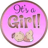 Its A Girl Novelty Metal Circular Sign 8" (UC)