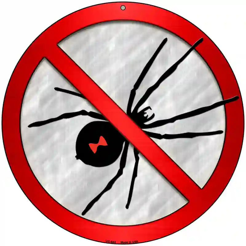 No Spiders Novelty Metal Circular Sign 8" (UC)