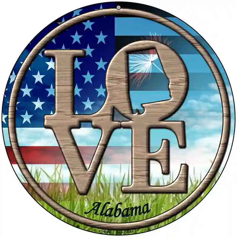 Love Alabama Novelty Metal Circular Sign 8" (UC)