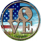 Love California Novelty Metal Circular Sign 8" (UC)