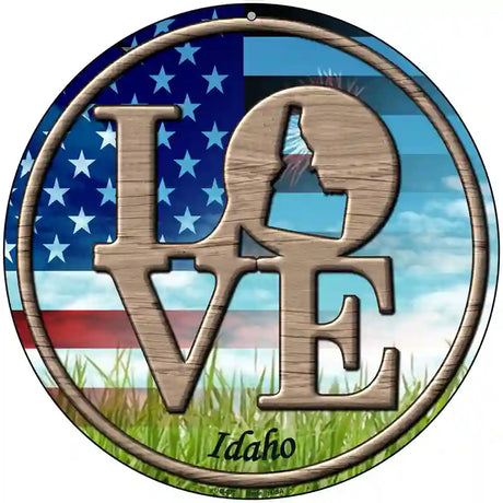 Love Idaho Novelty Metal Circular Sign 8" (UC)