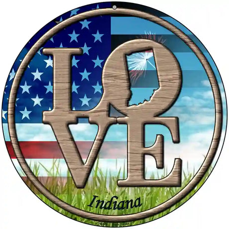 Love Indiana Novelty Metal Circular Sign 8" (UC)