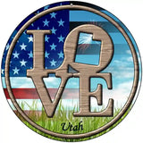 Love Utah Novelty Metal Circular Sign 8" (UC)