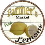 Farmers Market Lemons Novelty Metal Circular Sign 8" (UC)