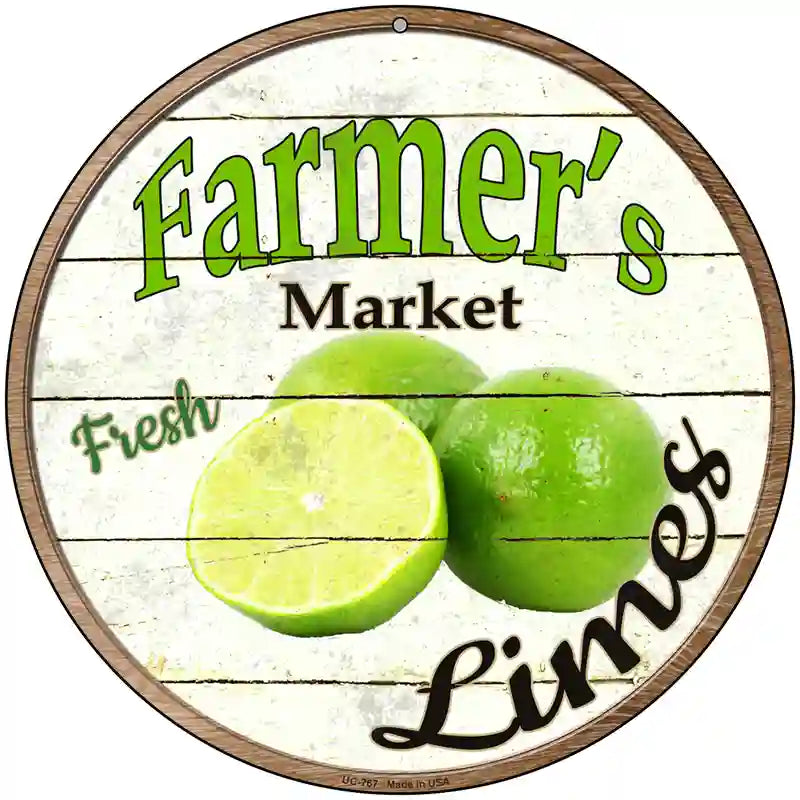 Farmers Market Limes Novelty Metal Circular Sign 8" (UC)