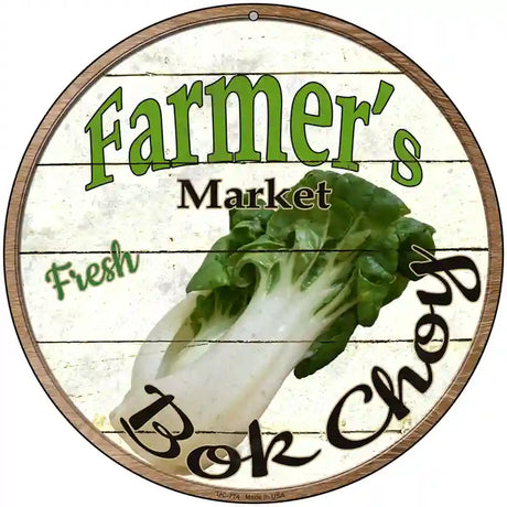 Farmers Market Bok Choy Novelty Metal Circular Sign 8" (UC)