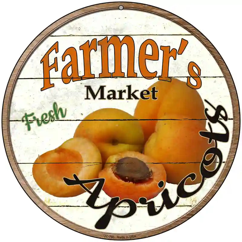 Farmers Market Apricots Novelty Metal Circular Sign 8" (UC)