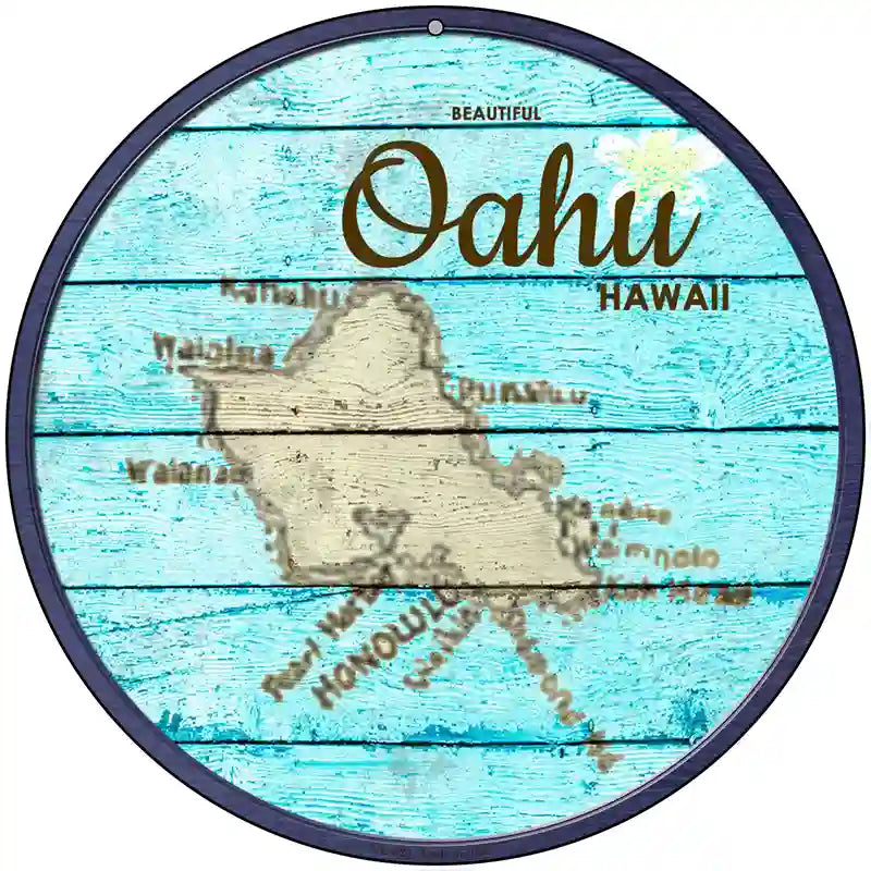 Oahu Hawaii Map Novelty Metal Circular Sign 8" (UC)