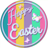 Happy Easter with Butterflies Novelty Metal Circular Sign 8" (UC)