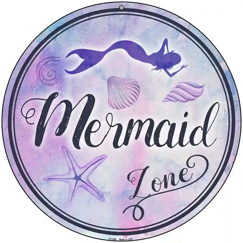 Mermaid Zone Novelty Metal Circular Sign 8" (UC)