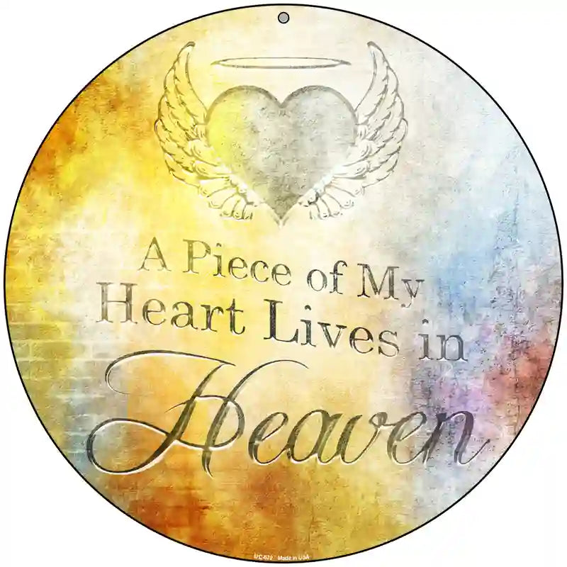 Heart Lives In Heaven Novelty Metal Circular Sign 8" (UC)