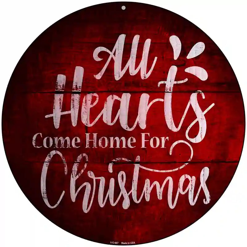 Come Home For Christmas Novelty Metal Circular Sign 8" (UC)