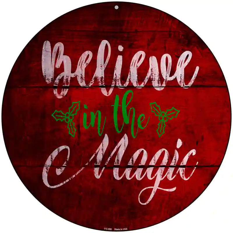 Believe In Magic Novelty Metal Circular Sign 8" (UC)