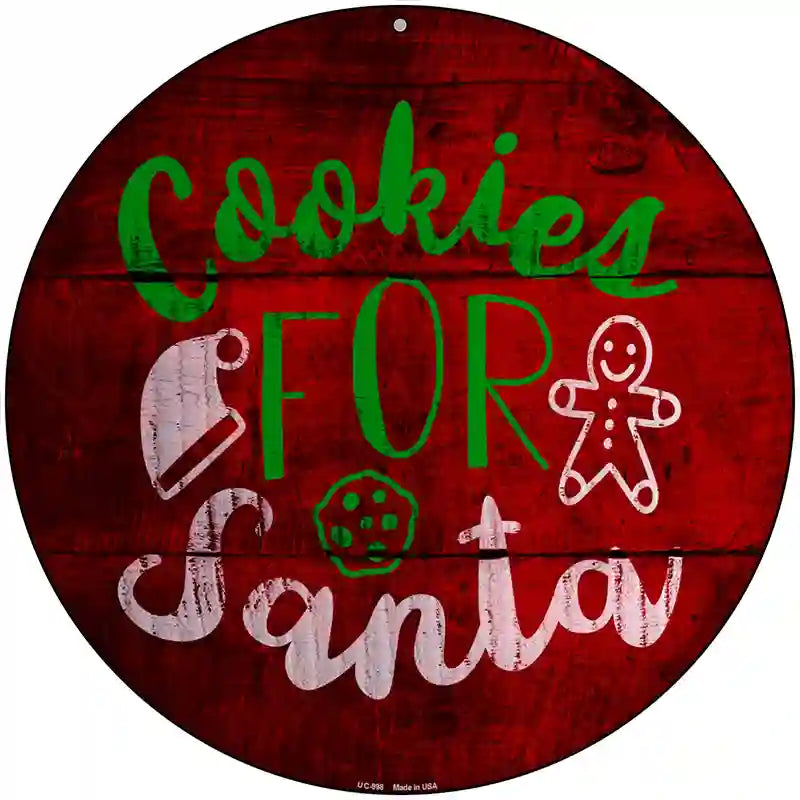 Cookies For Santa Novelty Metal Circular Sign 8" (UC)