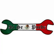 Yes You Can With Mexican Flag Novelty Metal Wrench Sign W-036