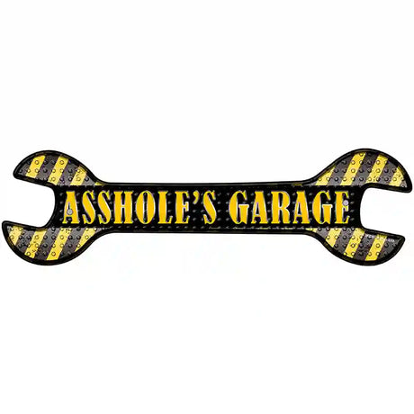 Assholes Garage Novelty Metal Wrench Sign W-040