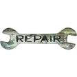 Repair Novelty Metal Wrench Sign W-105