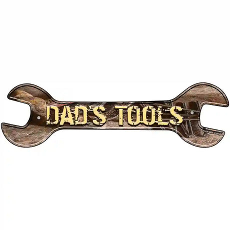 Dads Tools Novelty Metal Wrench Sign W-134