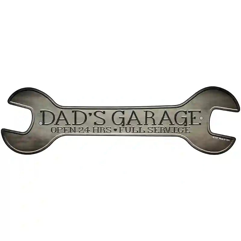 Dads Garage Novelty Metal Wrench Sign W-157