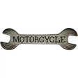 Motorcycle Novelty Metal Wrench Sign W-158