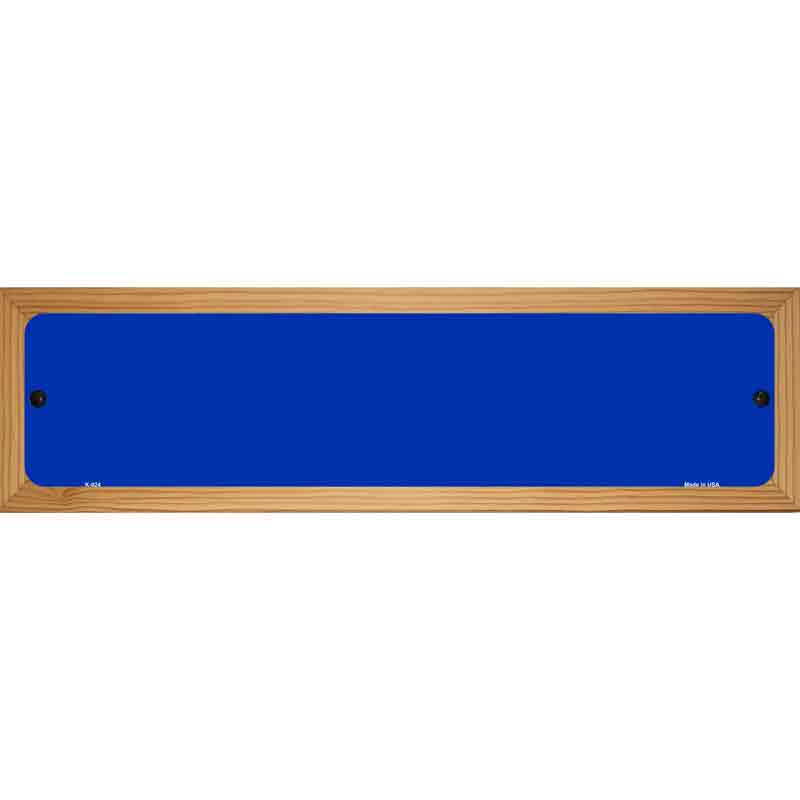 Blue Solid Blank Novelty Metal Street Sign 19" x 5.5" (WB-K)