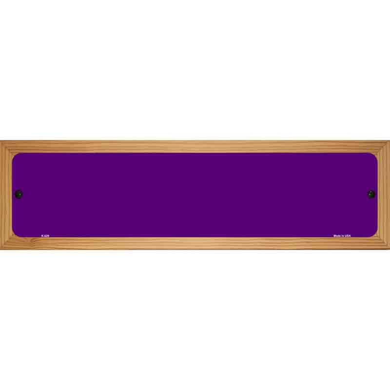 Purple Solid Blank Novelty Metal Street Sign 19" x 5.5" (WB-K)