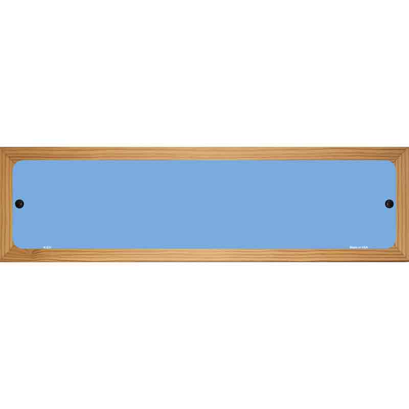 Light Blue Solid Blank Novelty Metal Street Sign 19" x 5.5" (WB-K)