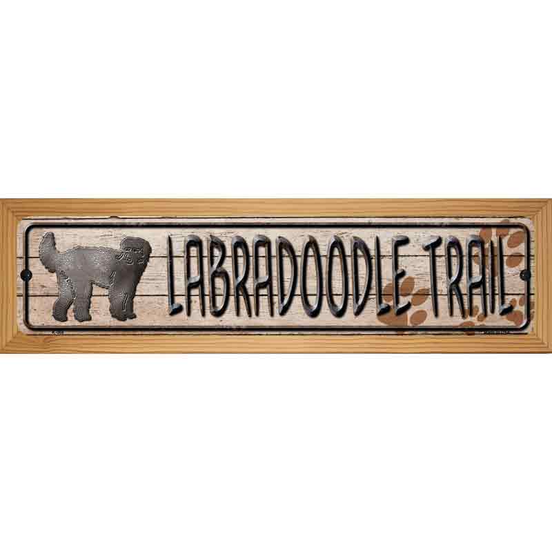 Labra Trail Novelty Metal Street Sign 19" x 5.5" (WB-K)