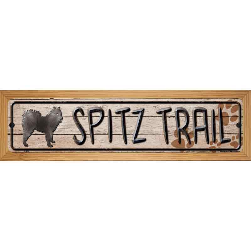 Spitz Trail Novelty Metal Vanity Street Sign 19" x 5.5" (WB-K)