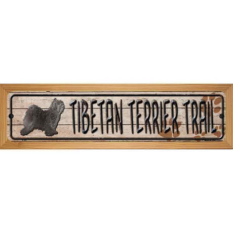 Tibetan Terrier Trail Novelty Metal Street Sign 19" x 5.5" (WB-K)