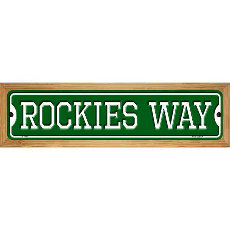 Rockies Way Novelty Metal Street Sign 19" x 5.5" (WB-K)