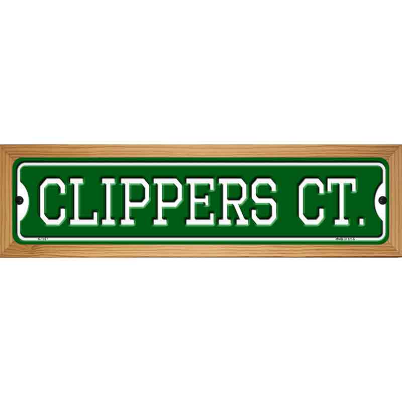 Clippers Ct Novelty Metal Street Sign 19" x 5.5" (WB-K)