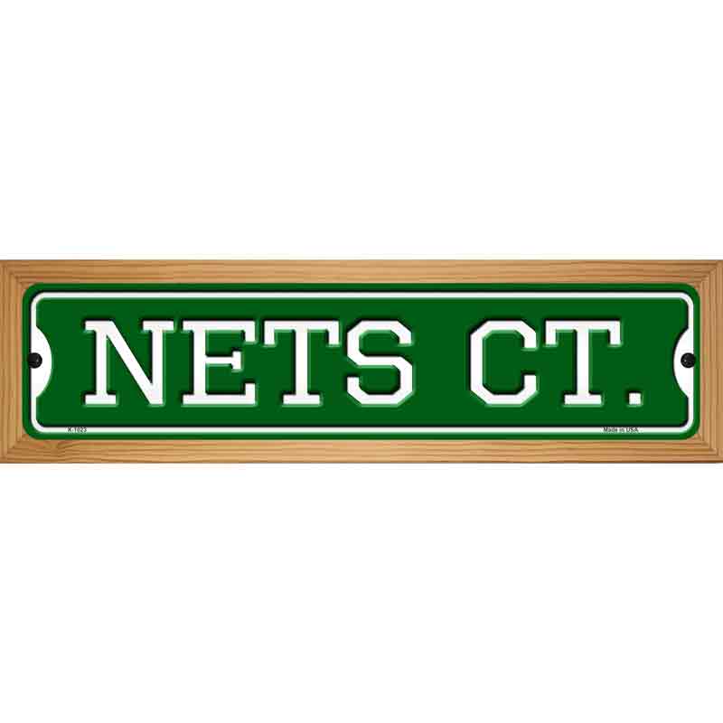 Nets Ct Novelty Metal Street Sign 19" x 5.5" (WB-K)