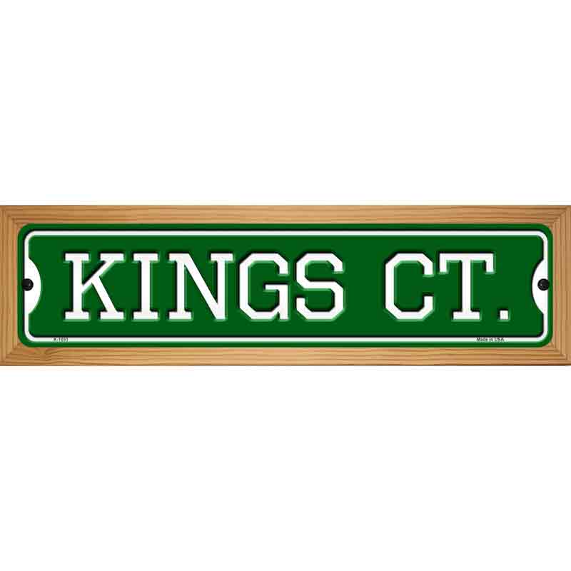 Kings Ct Novelty Metal Street Sign 19" x 5.5" (WB-K)