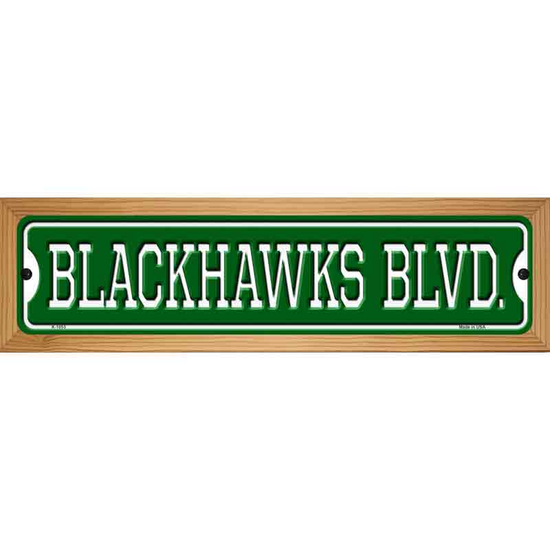 Blackhawks Blvd Novelty Metal Street Sign 19" x 5.5" (WB-K)