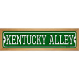 Kentucky Alley Novelty Metal Street Sign 19" x 5.5" (WB-K)