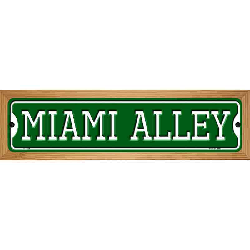 Miami Alley Novelty Metal Street Sign 19" x 5.5" (WB-K)