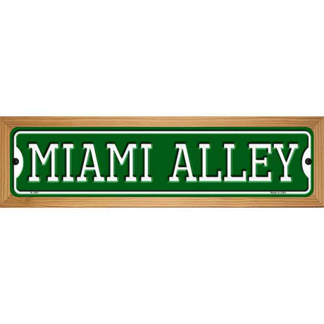 Miami Alley Novelty Metal Street Sign 19" x 5.5" (WB-K)