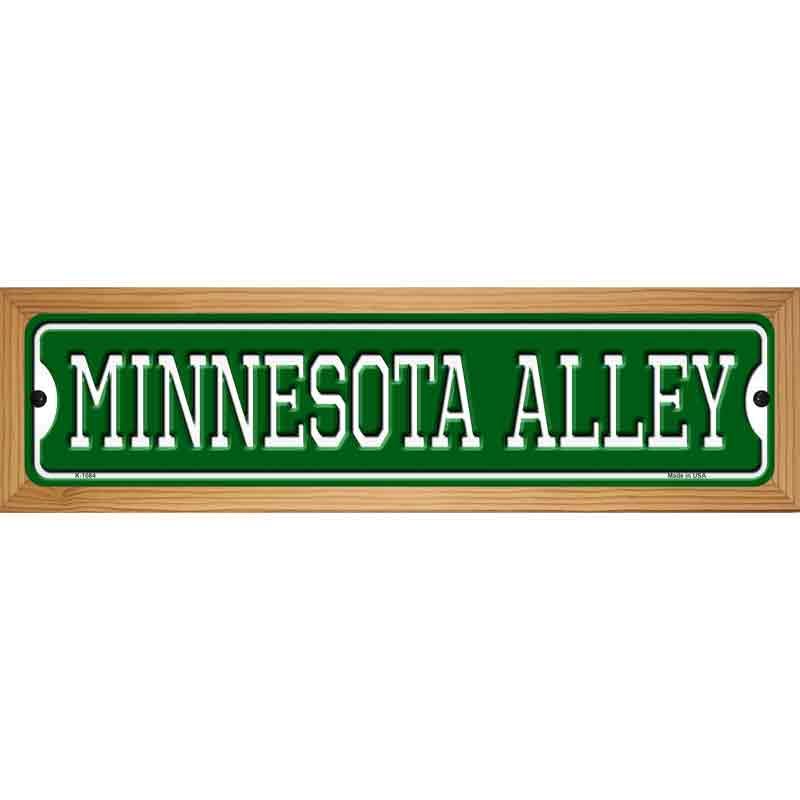 Minnesota Alley Novelty Metal Street Sign 19" x 5.5" (WB-K)