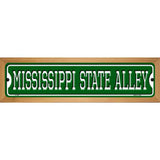 Mississippi State Alley Novelty Metal Street Sign 19" x 5.5" (WB-K)