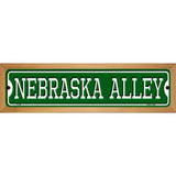 Nebraska Alley Novelty Metal Street Sign 19" x 5.5" (WB-K)