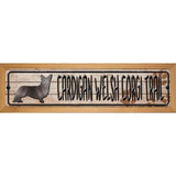 Cardigan Welsh Corgi Trail Novelty Metal Street Sign 19" x 5.5" (WB-K)