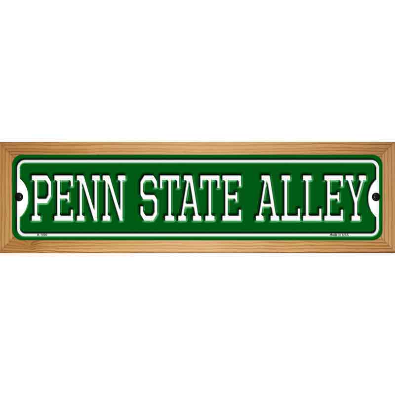 Penn State Alley Novelty Metal Street Sign 19" x 5.5" (WB-K)