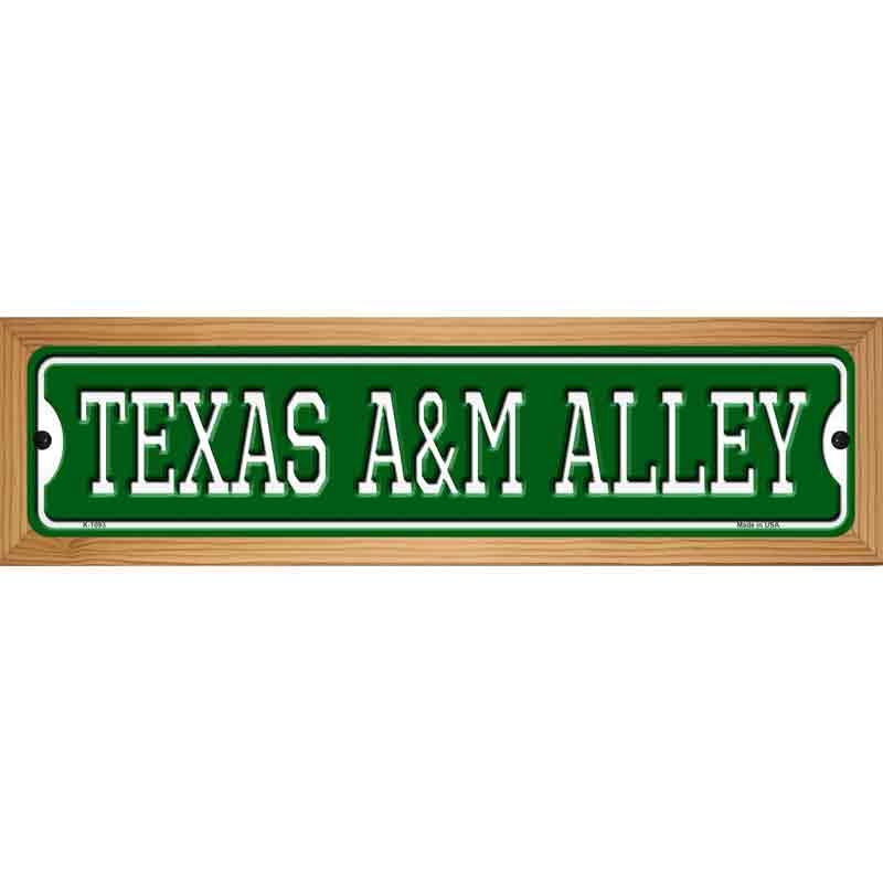 Texas A&M Alley Novelty Metal Street Sign 19" x 5.5" (WB-K)