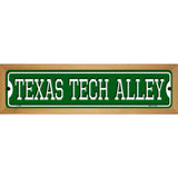 Texas Tech Alley Novelty Metal Street Sign 19" x 5.5" (WB-K)